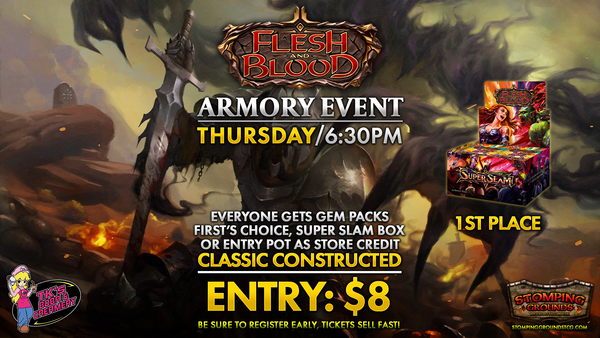 Flesh & Blood: Armory Classic Constructed Event