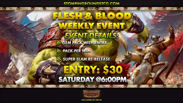 Flesh & Blood - Weekly Re-Release Event