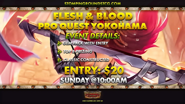 Flesh & Blood: Pro Quest Yokohama [Classic Constructed]