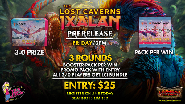 Magic: The Gathering - The Lost Caverns of Ixalan Prerelease
