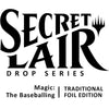 Secret Lair Drop - Magic: The Baseballing [Traditional Foil Edition]