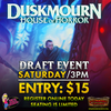 Magic: The Gathering - Duskmourn Draft Event Entry (Hosted @ TK's Boba & Creamery)