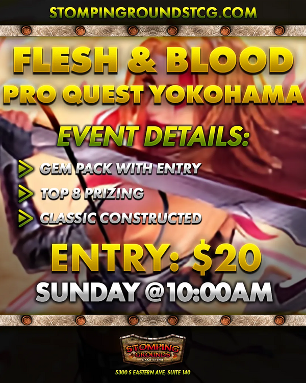 Flesh & Blood: Pro Quest Yokohama [Classic Constructed]