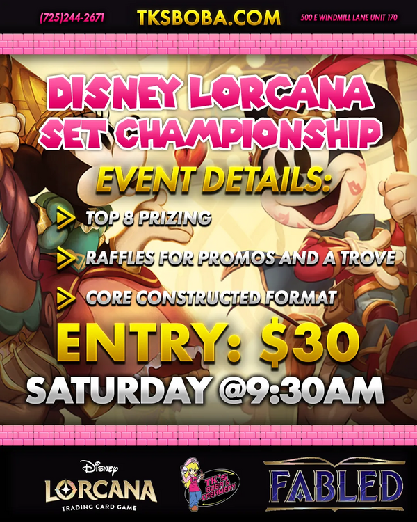 Disney Lorcana: Fabled Set Championship Entry (Hosted @ TK's Boba & Creamery)