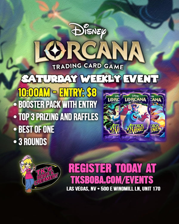 Disney Lorcana: Weekly Event Entry (Hosted @ TK's Boba & Creamery) 10/3
