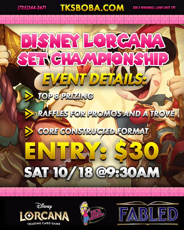 Disney Lorcana: Fabled Set Championship Entry (Hosted @ TK's Boba & Creamery)