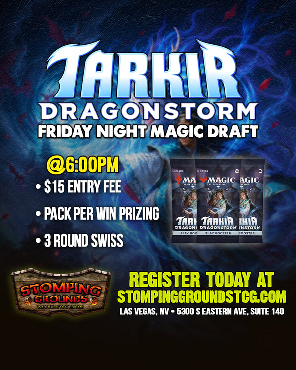 Magic: The Gathering - Tarkir: Dragonstorm FNM Draft Entry (May 22nd @6pm)