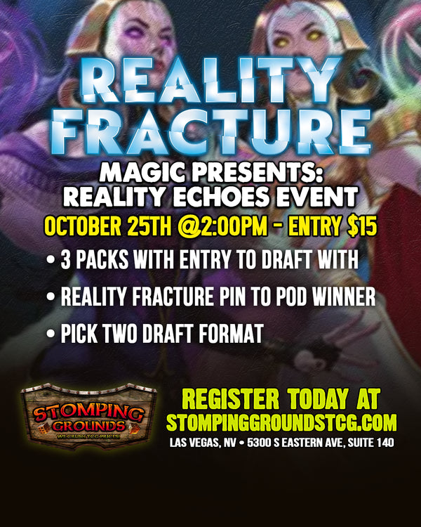 Magic Presents: Reality Echoes Event 10/25