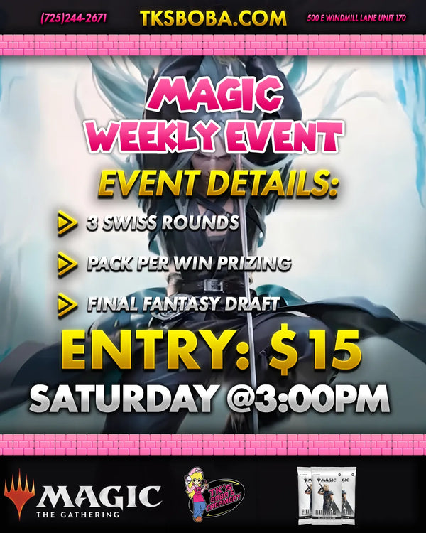 Magic: The Gathering - Final Fantasy Draft Entry (Hosted @TK's Boba & Creamery)