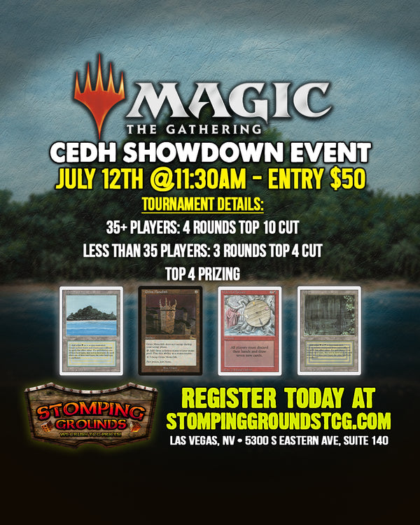 Magic: The Gathering - CEDH Showdown Event Entry [July 12 @11:30am]