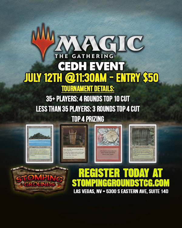Magic: The Gathering - CEDH Event Entry [July 12 @11:30am]