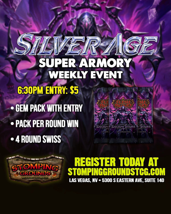 Flesh & Blood: Super Armory Event [Silver Age] 10/22