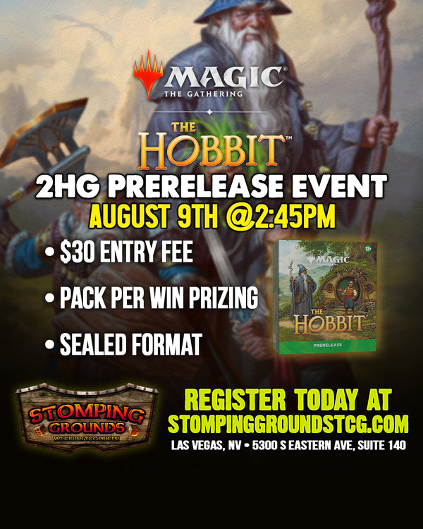 Magic: The Gathering - The Hobbit 2HG Prerelease Event (August 9th @2:45pm)