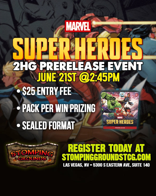Magic: The Gathering - Marvel Super Heroes 2HG Prerelease Event (June 21st @2:45pm)