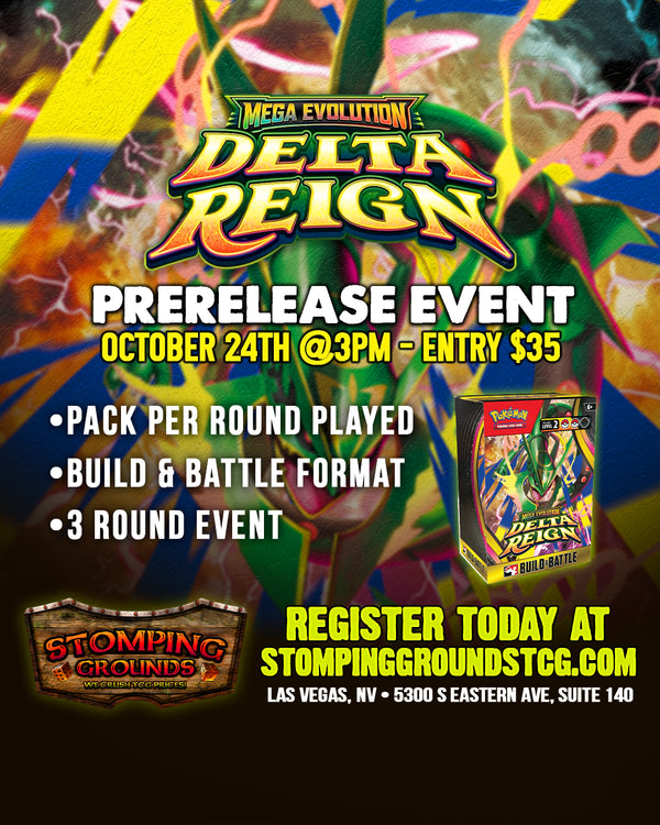 Pokemon: Mega Evolution: Delta Reign Prerelease Event 10/24