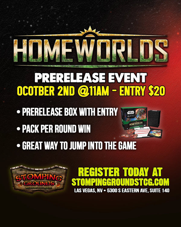 Star Wars Unlimited: Homeworlds Prerelease Event Entry 10/2 11am