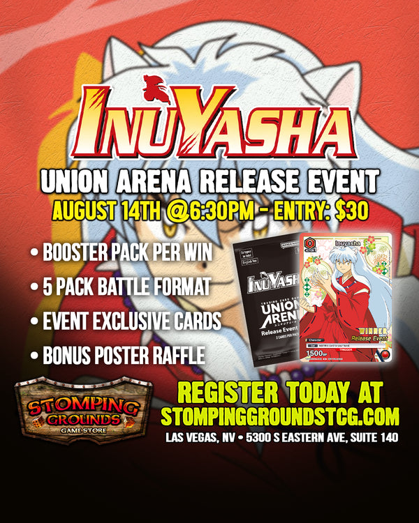 Union Arena: Inuyasha Release Event Entry 8/14