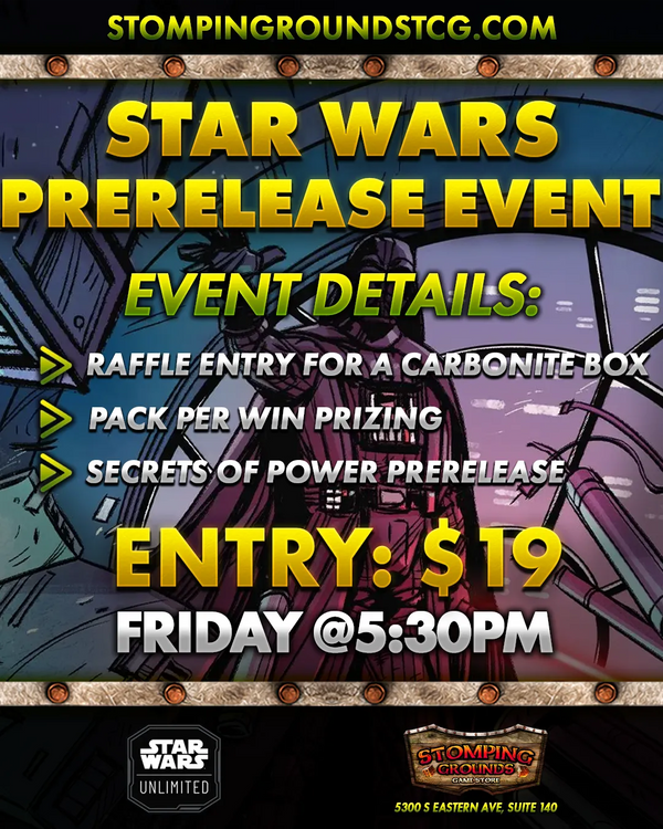 Star Wars Unlimited: Secrets of Power Prerelease Event Entry (Friday 5:30pm)