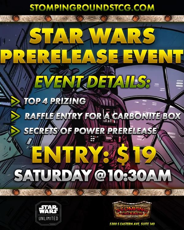 Star Wars Unlimited: Secrets of Power Prerelease Event Entry (Saturday 10:30am)