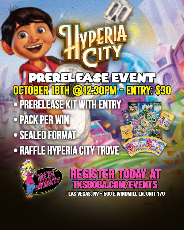 Disney Lorcana: Hyperia City Prerelease Event (Hosted @ TK's Boba & Creamery) 10/18