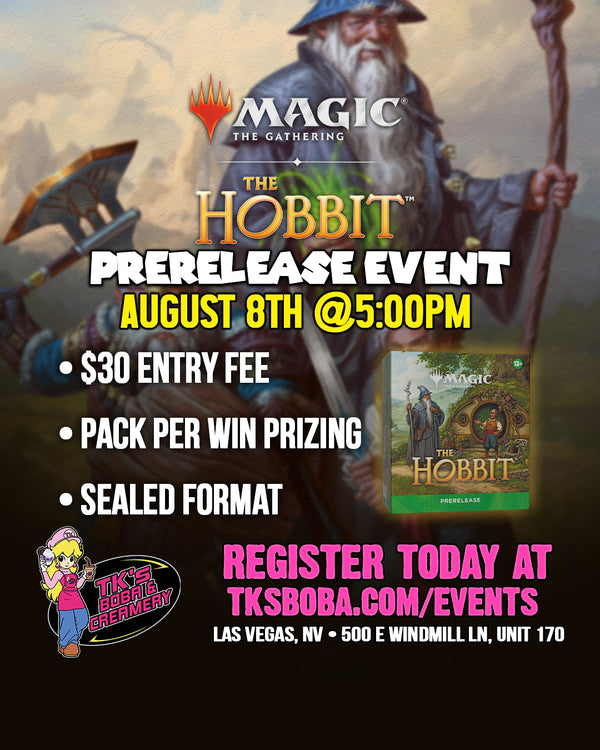 Magic: The Gathering - Prerelease Event Entry [The Hobbit] (Hosted @ TK's Boba & Creamery) [August 8th @5:00pm]