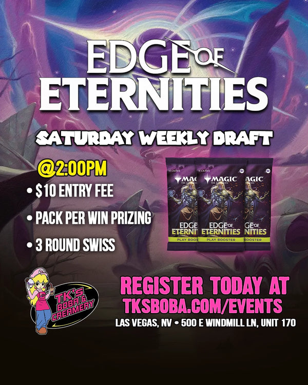 Magic: The Gathering - Saturday Weekly Draft Entry [Edge Of Eternities] (Hosted @ TK's Boba & Creamery)