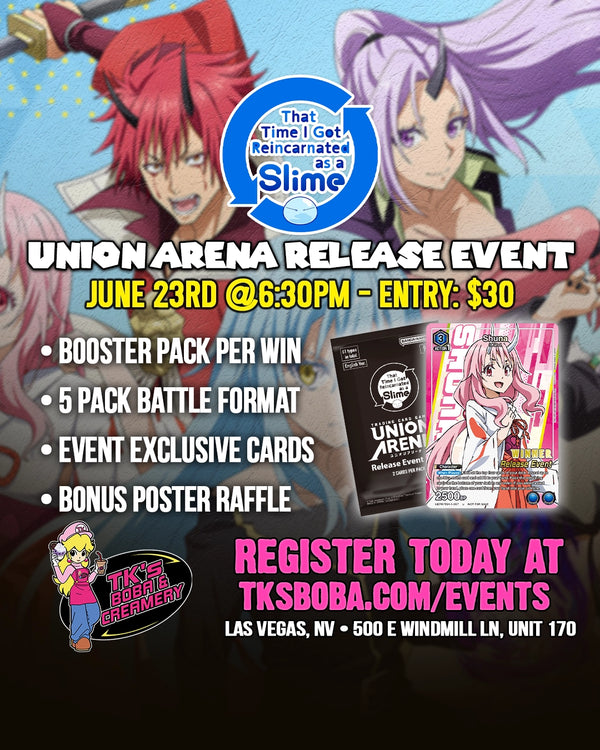 Union Arena: That Time I Got Reincarnated As A Slime Release Event Entry (Hosted @ TK's Boba & Creamery)