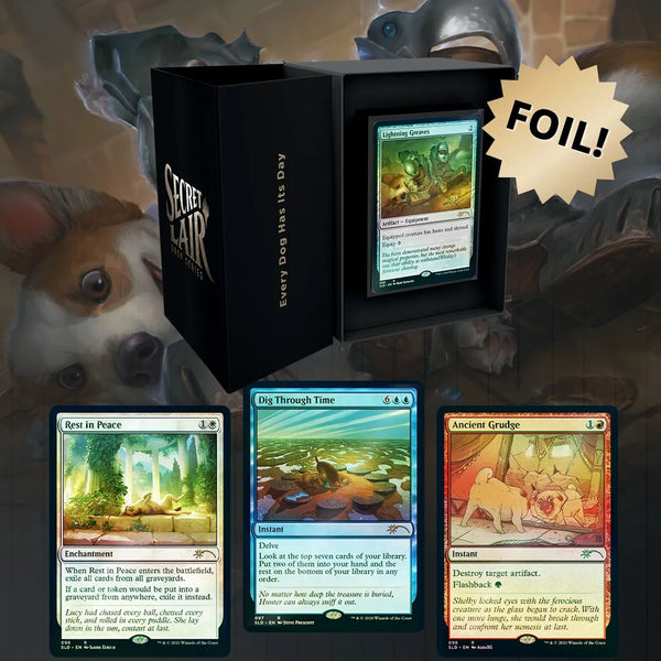 Secret Lair Drop - Every Dog Has Its Day [Foil Edition]