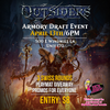 Flesh & Blood: Outsiders - Armory Draft Event Entry (Hosted @ TK's Boba & Creamery)